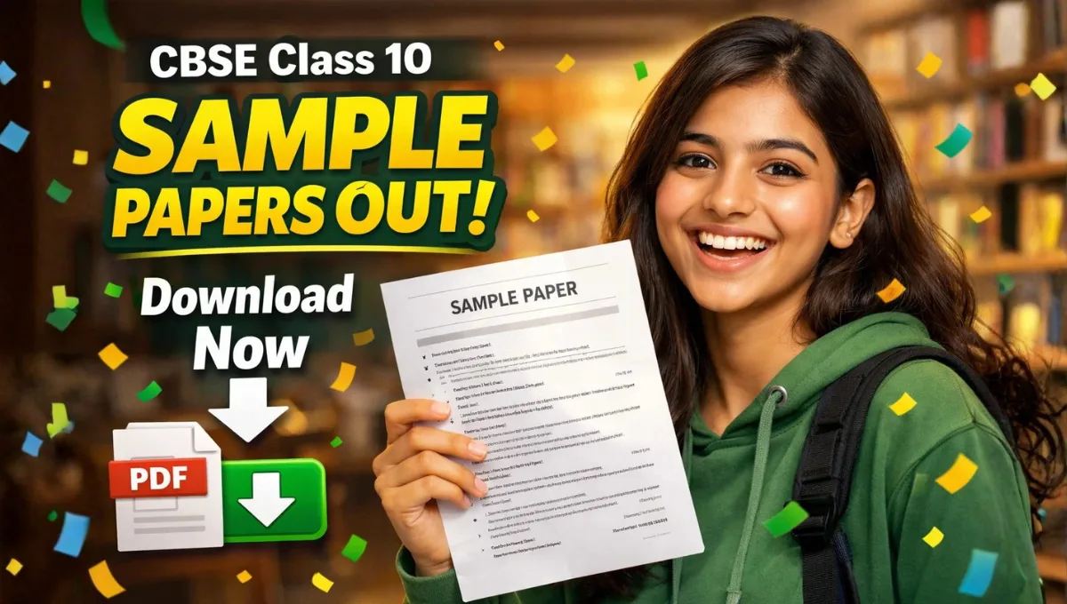 CBSE Class 10 Sample Papers 2025-26: Complete Download Guide & Exam Preparation